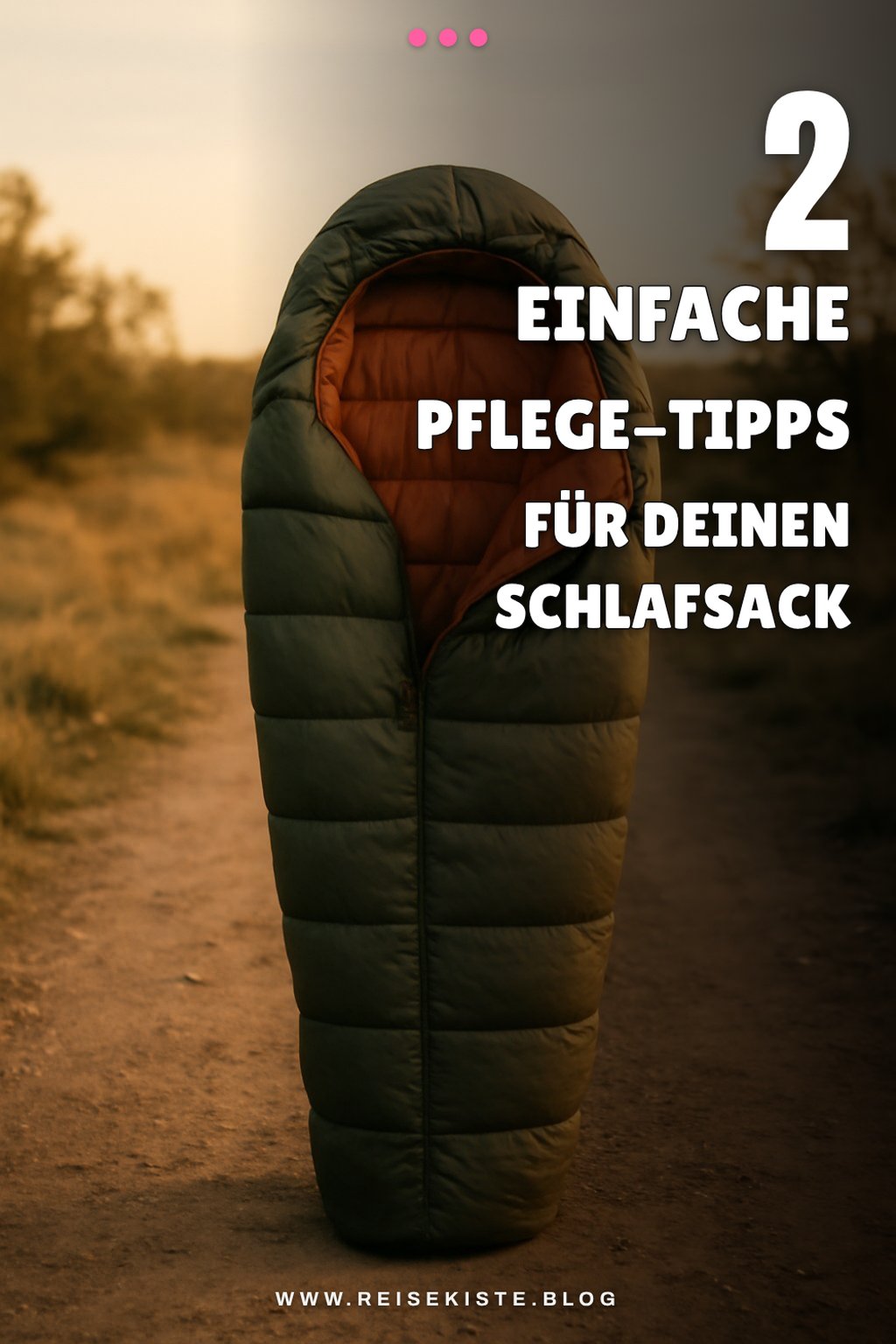 Tipps zur Pflege deines Schlafsacks