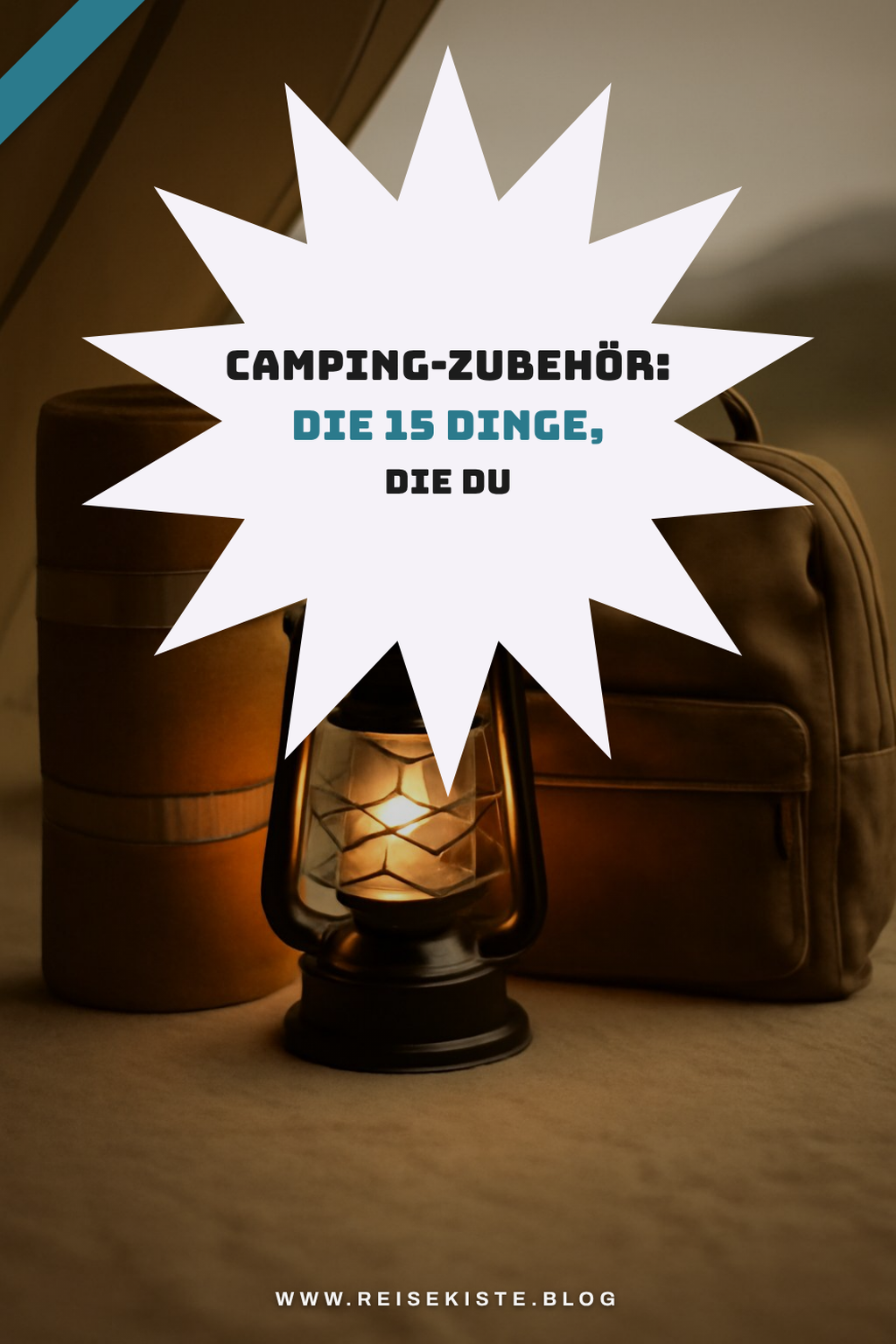 Camping-Zubehör: Die 15 Dinge, die du wirklich brauchst — Camping Und Outdoor Camping-Zubehör