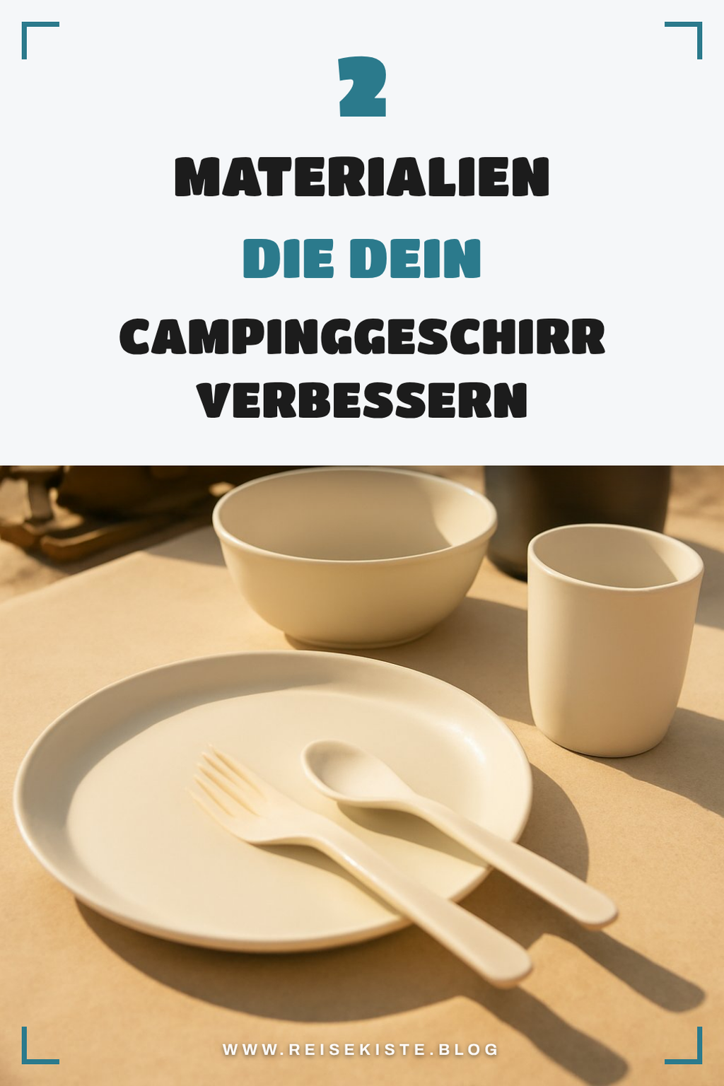 Diese Materialien machen den Unterschied beim Campinggeschirr