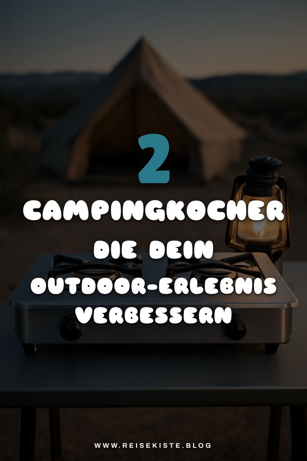 Die besten Campingkocher 2 flammig für dein nächstes Abenteuer