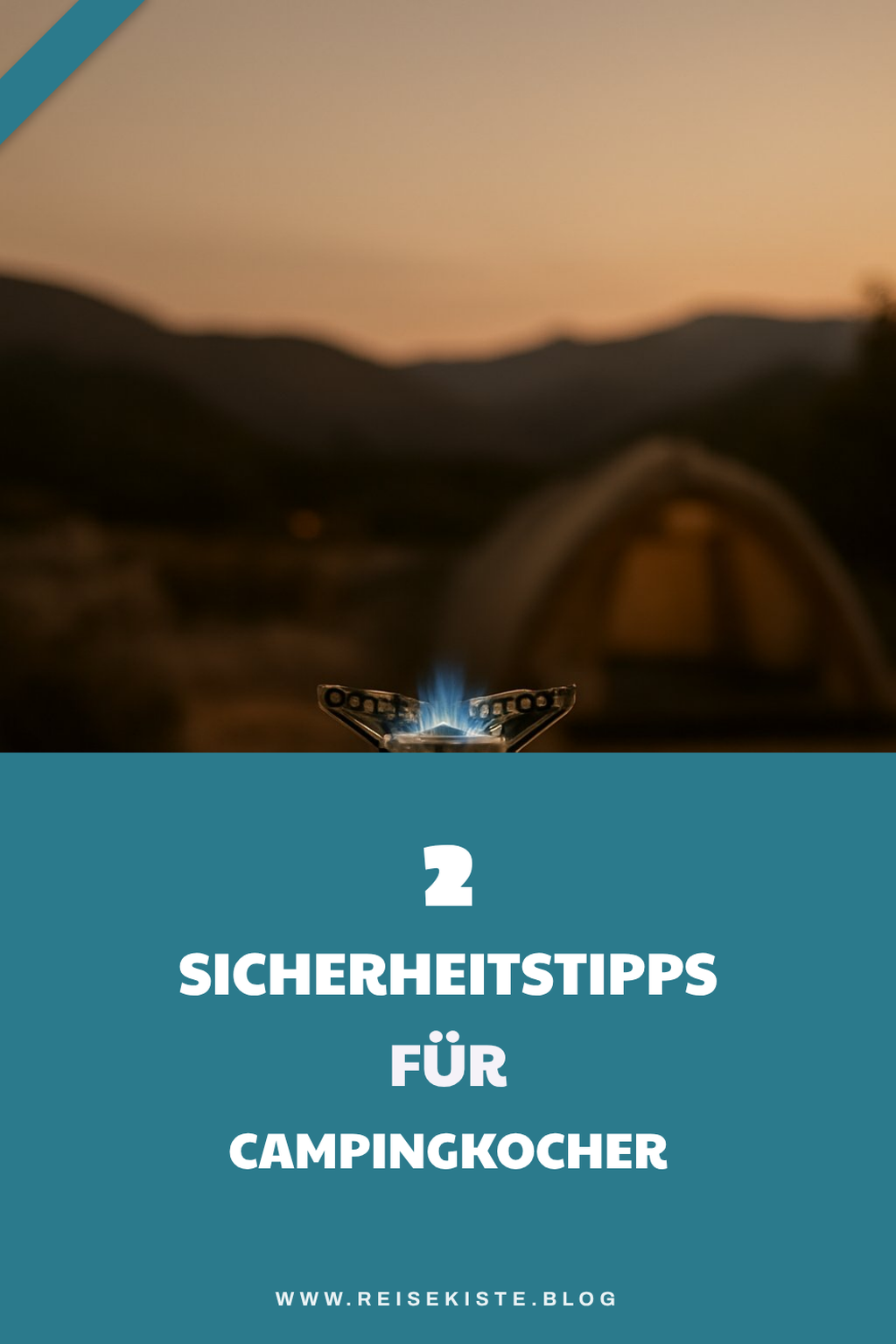 Sichere Nutzung deines Campingkochers
