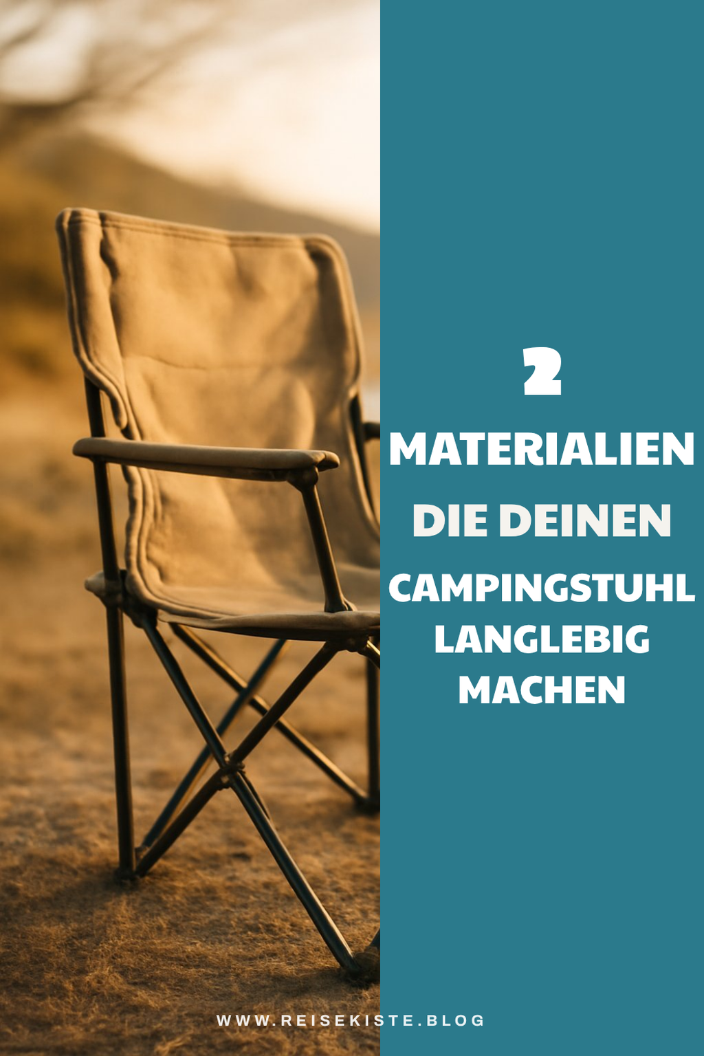 Die besten Materialien für deinen Campingstuhl