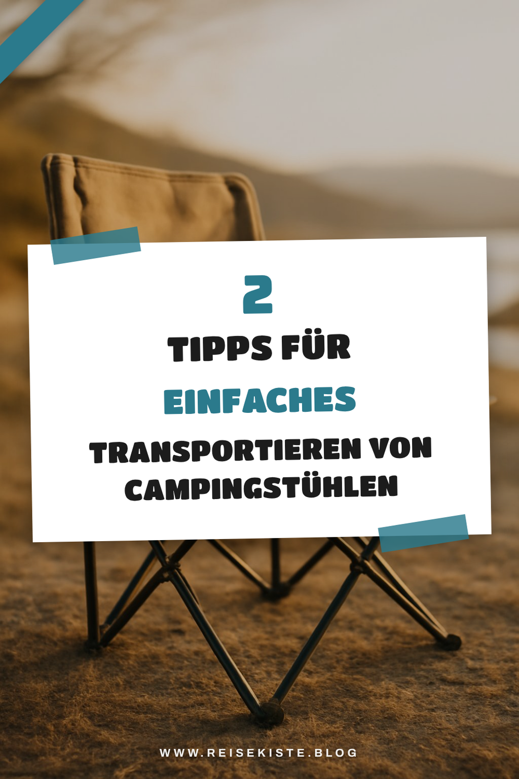 Transport und Aufbewahrung von Campingstühlen