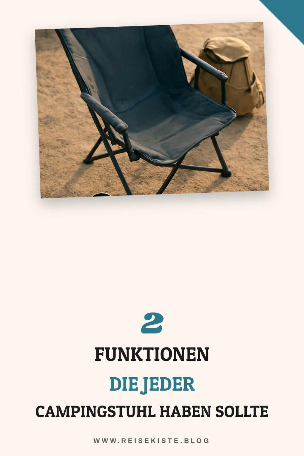 Wichtige Funktionen für deinen Campingstuhl