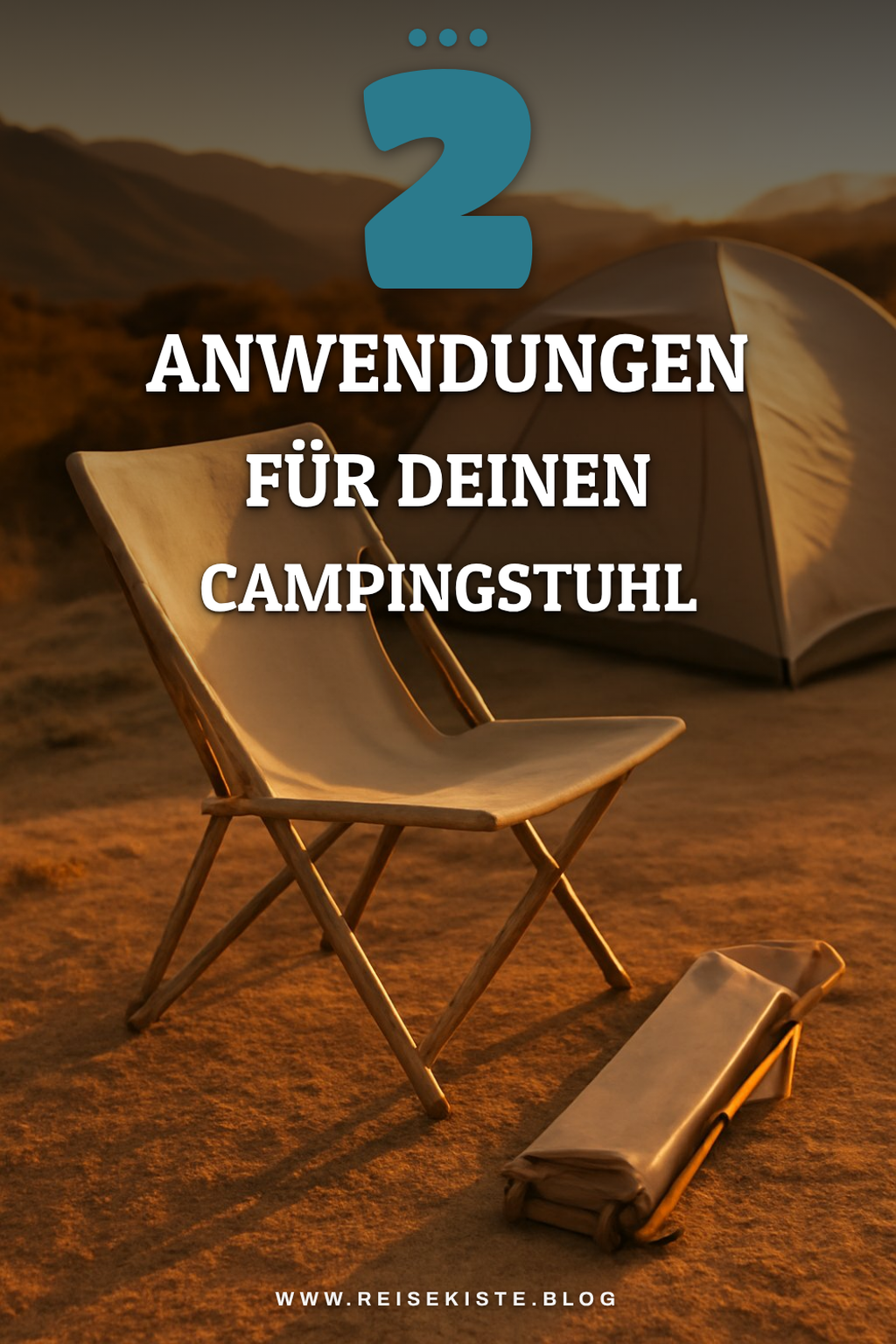 Einsatzmöglichkeiten für Campingstühle