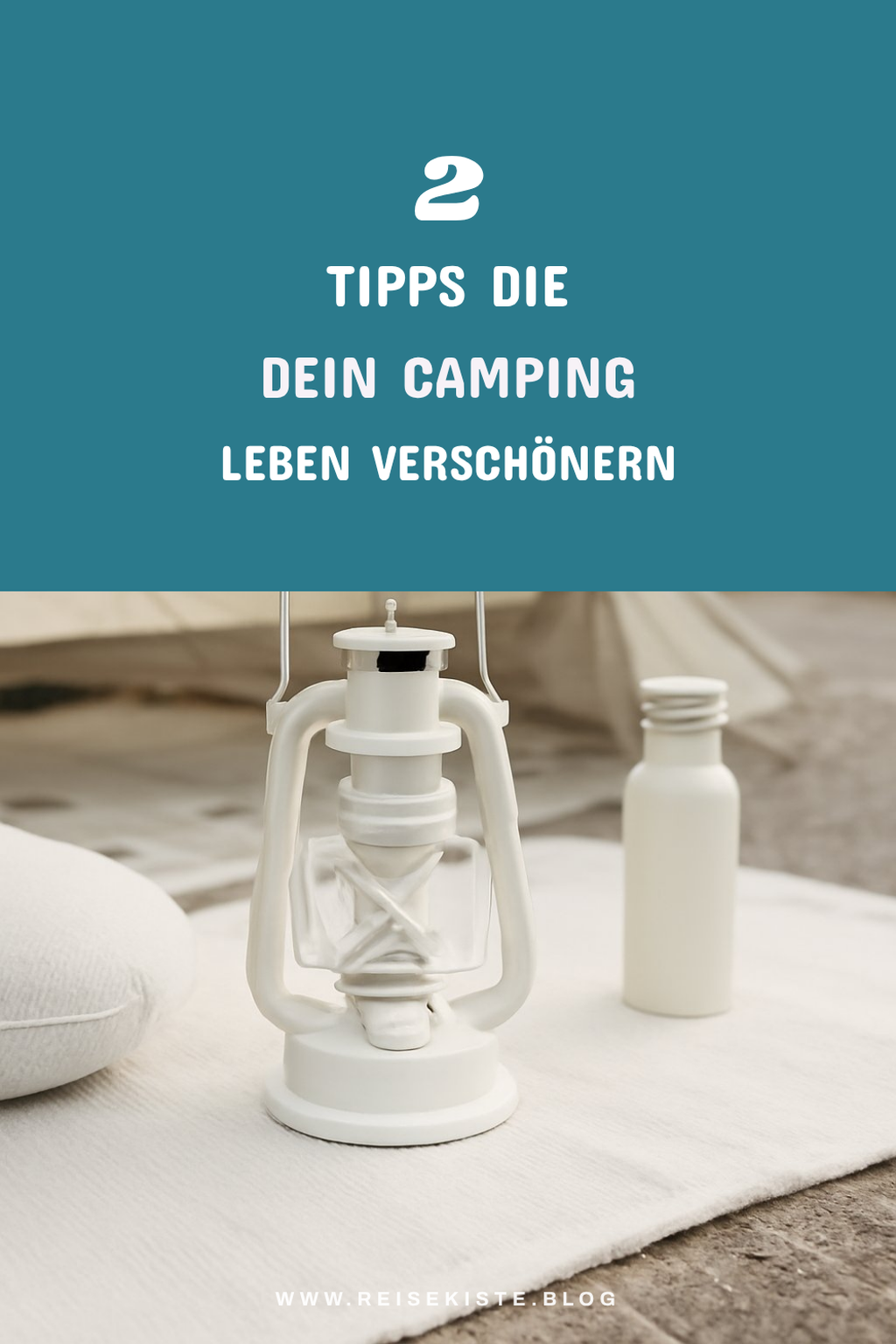So sorgst du für mehr Stil beim Campen