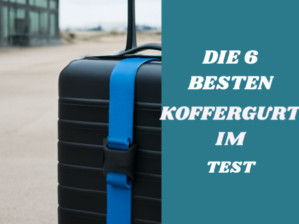 Die 6 besten Koffergurt im Test 2026