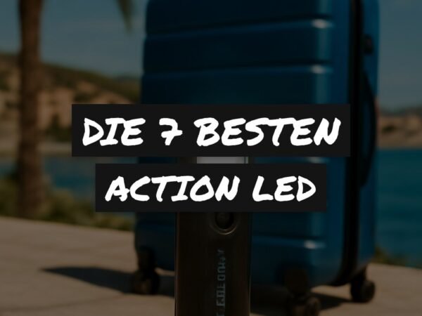 Die 7 besten Action LED im Test 2026