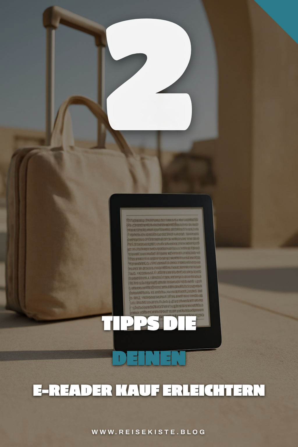 So findest du den perfekten E-Reader für unterwegs