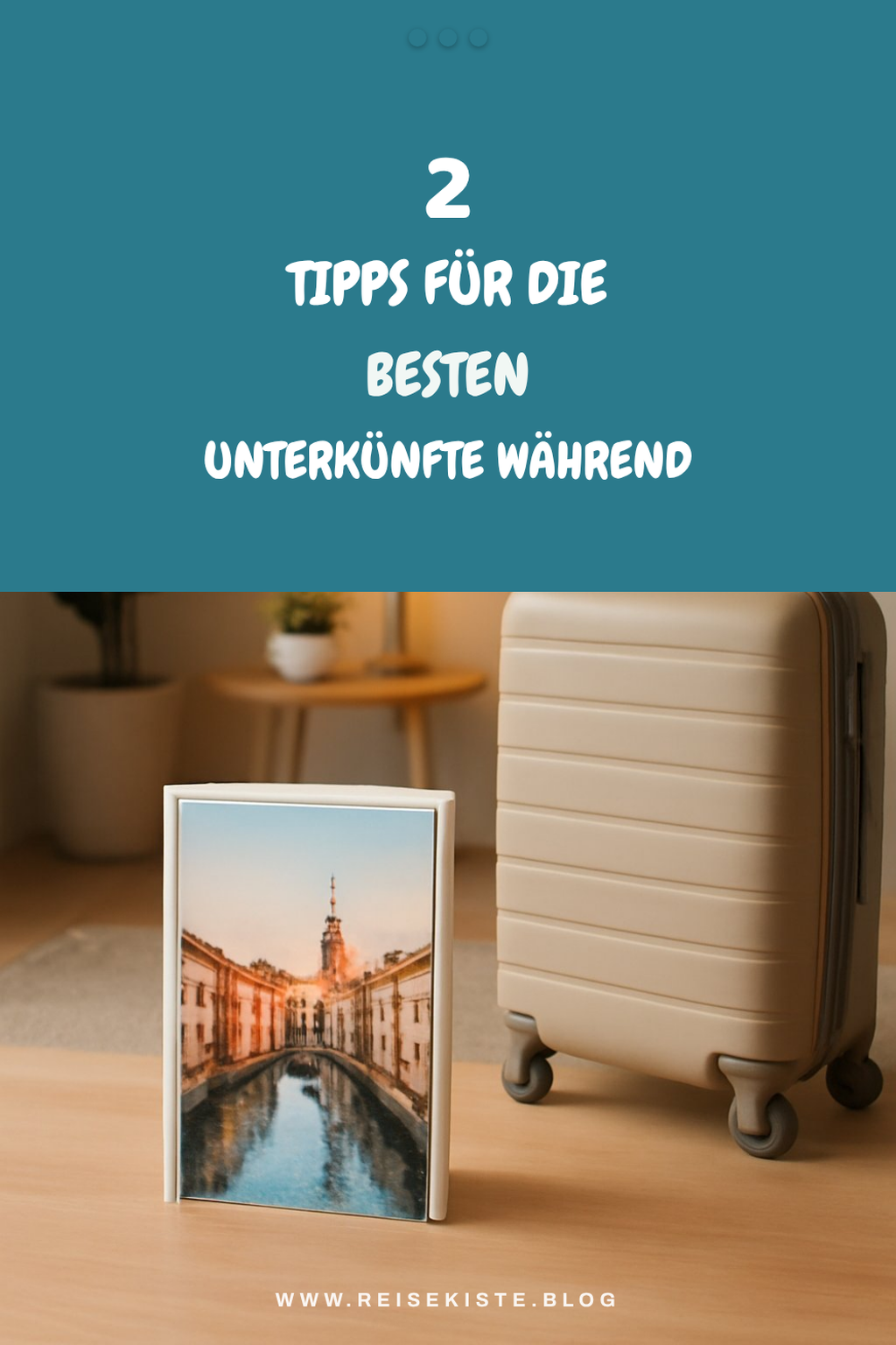 Unterkünfte für deine Europa-Rundreise finden