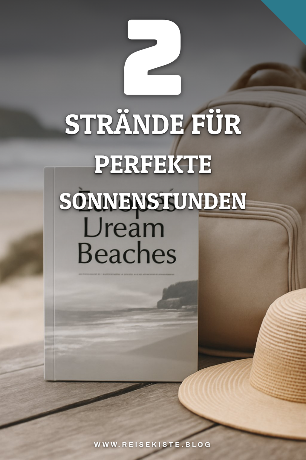Die besten Strände für Sonnenanbeter