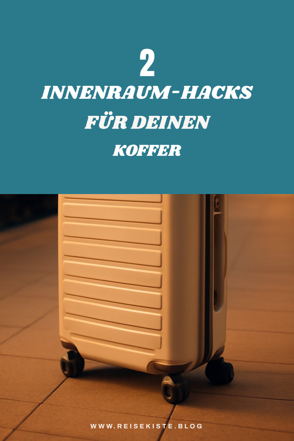 Das richtige Innenleben für deinen Koffer