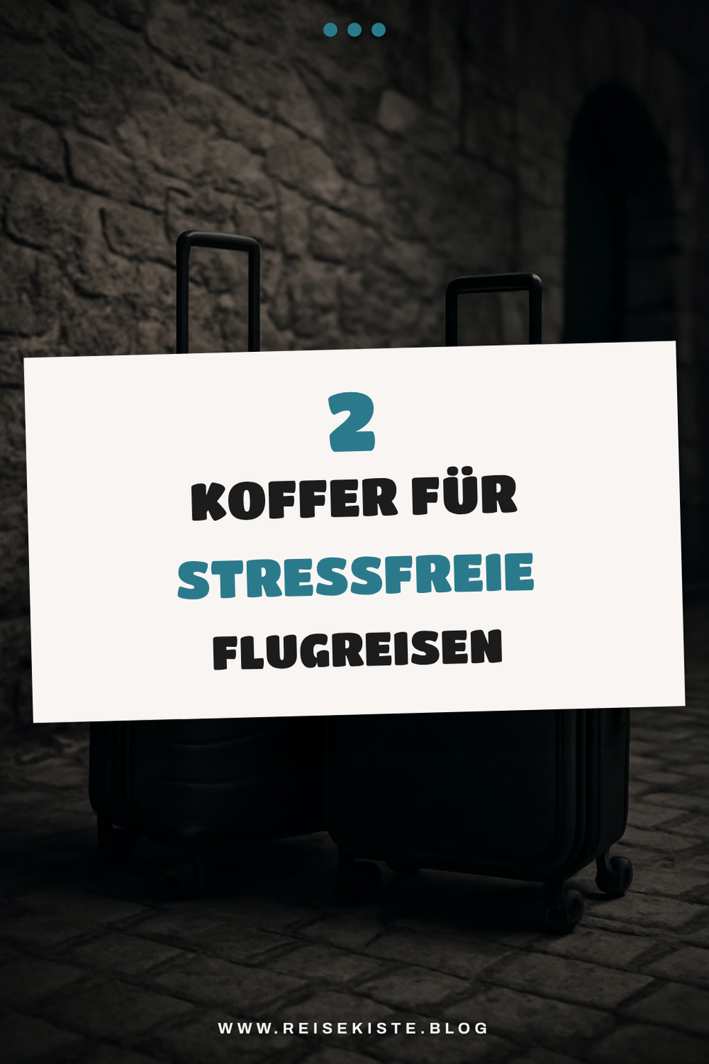 Die besten Koffer für Flugreisen