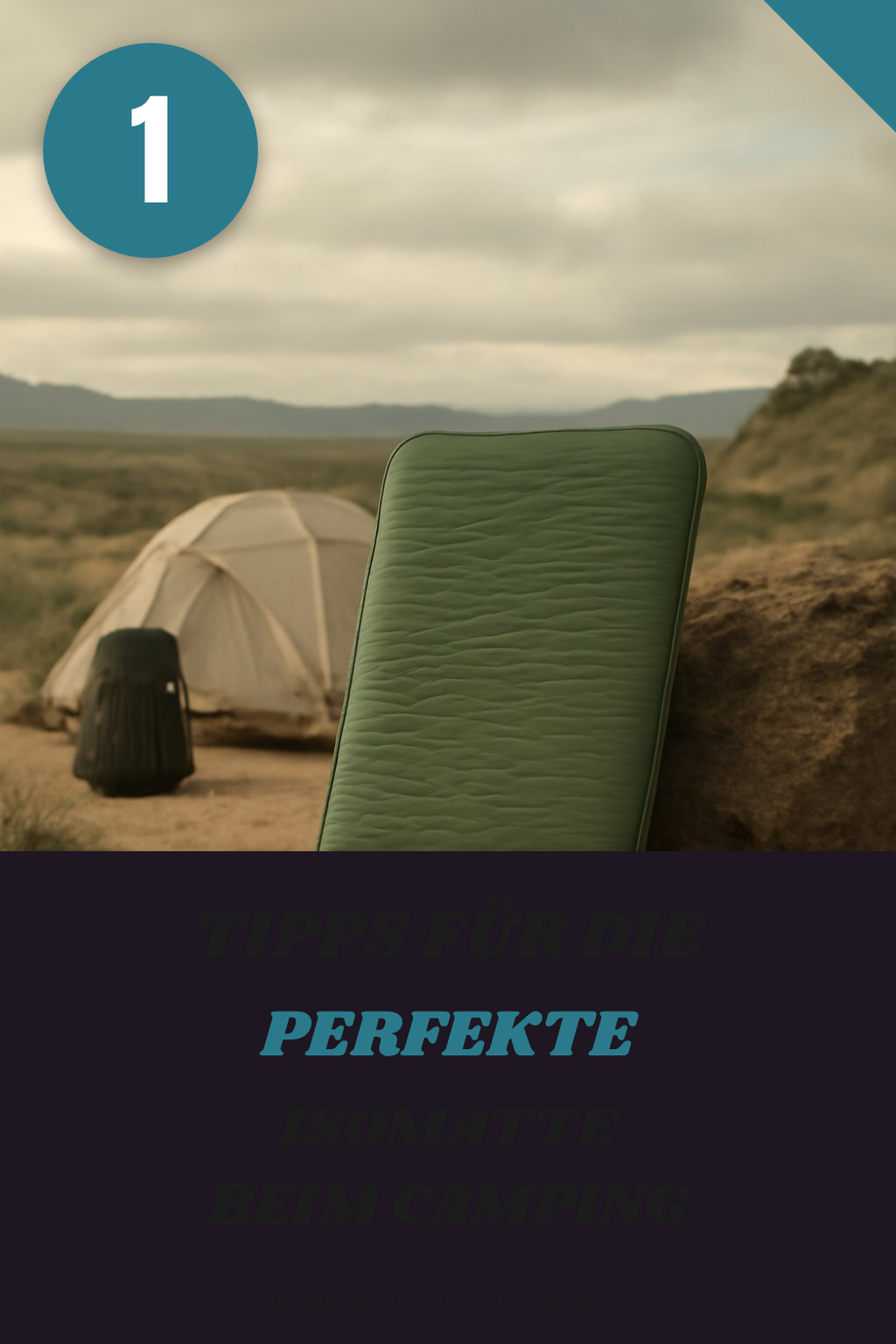 So findest du die perfekte Isomatte für dein Camping-Abenteuer