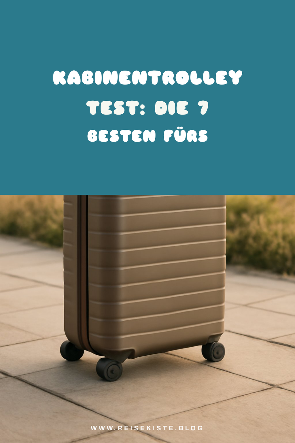 Kabinentrolley Test: Die 7 besten fürs Handgepäck