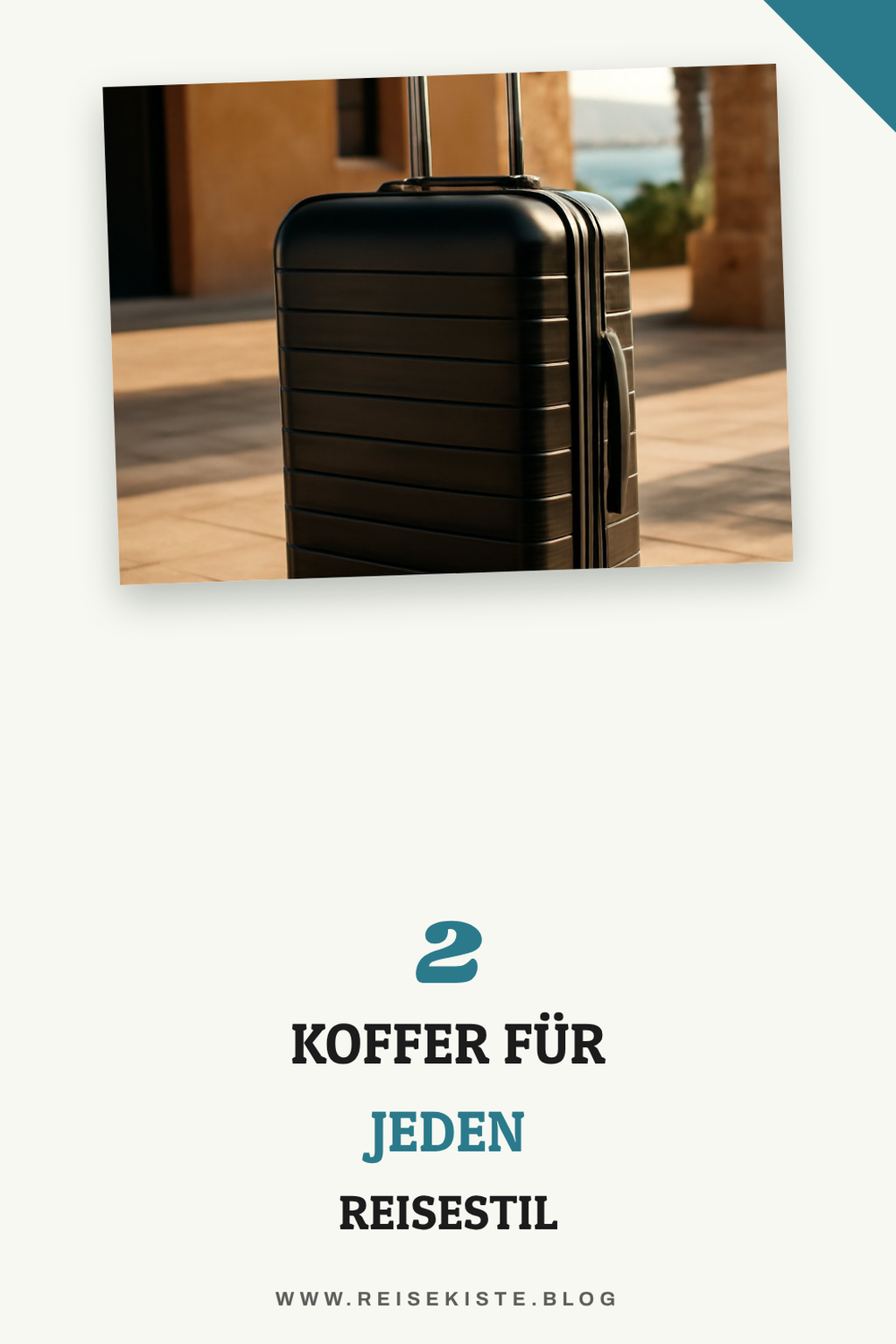 Koffer für verschiedene Reisearten