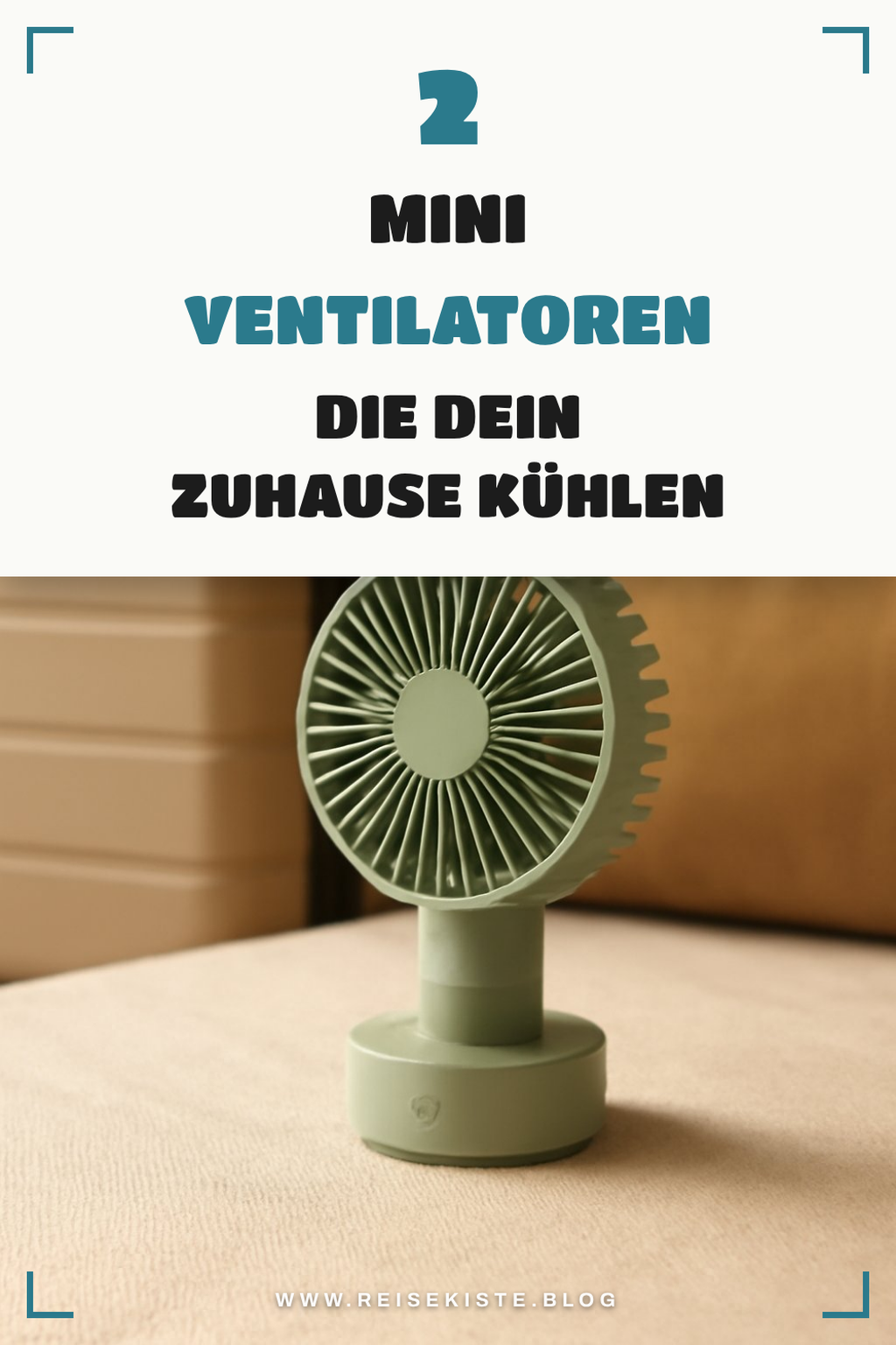 Die besten Mini Ventilatoren für zu Hause
