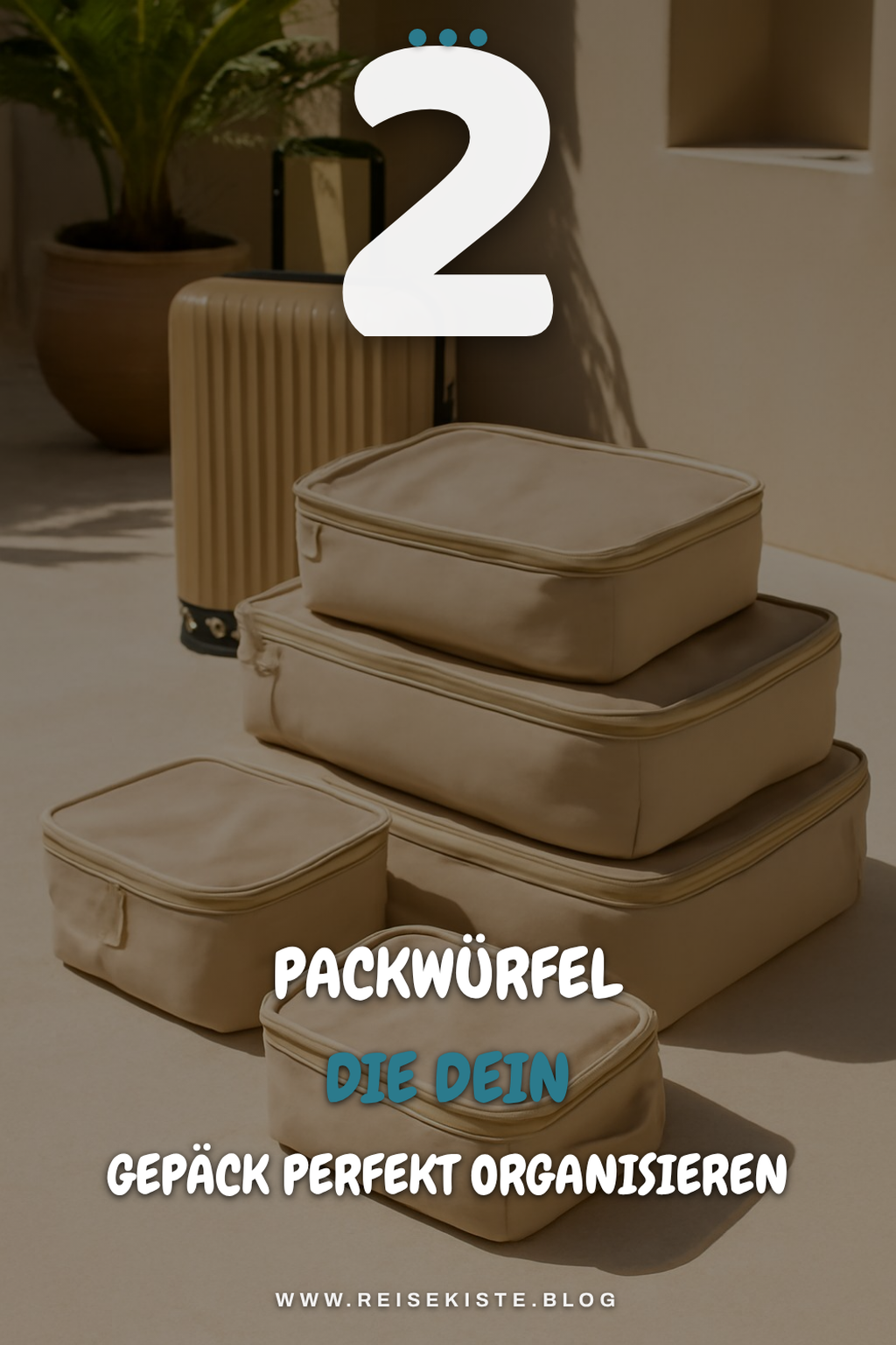 Die 8 besten Packwürfel für deine nächste Reise
