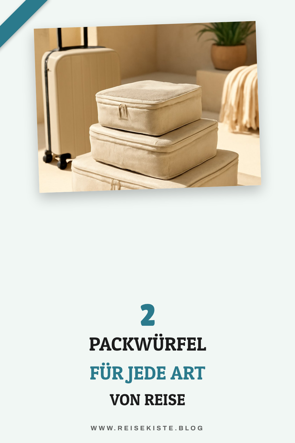 Packwürfel für verschiedene Reisearten
