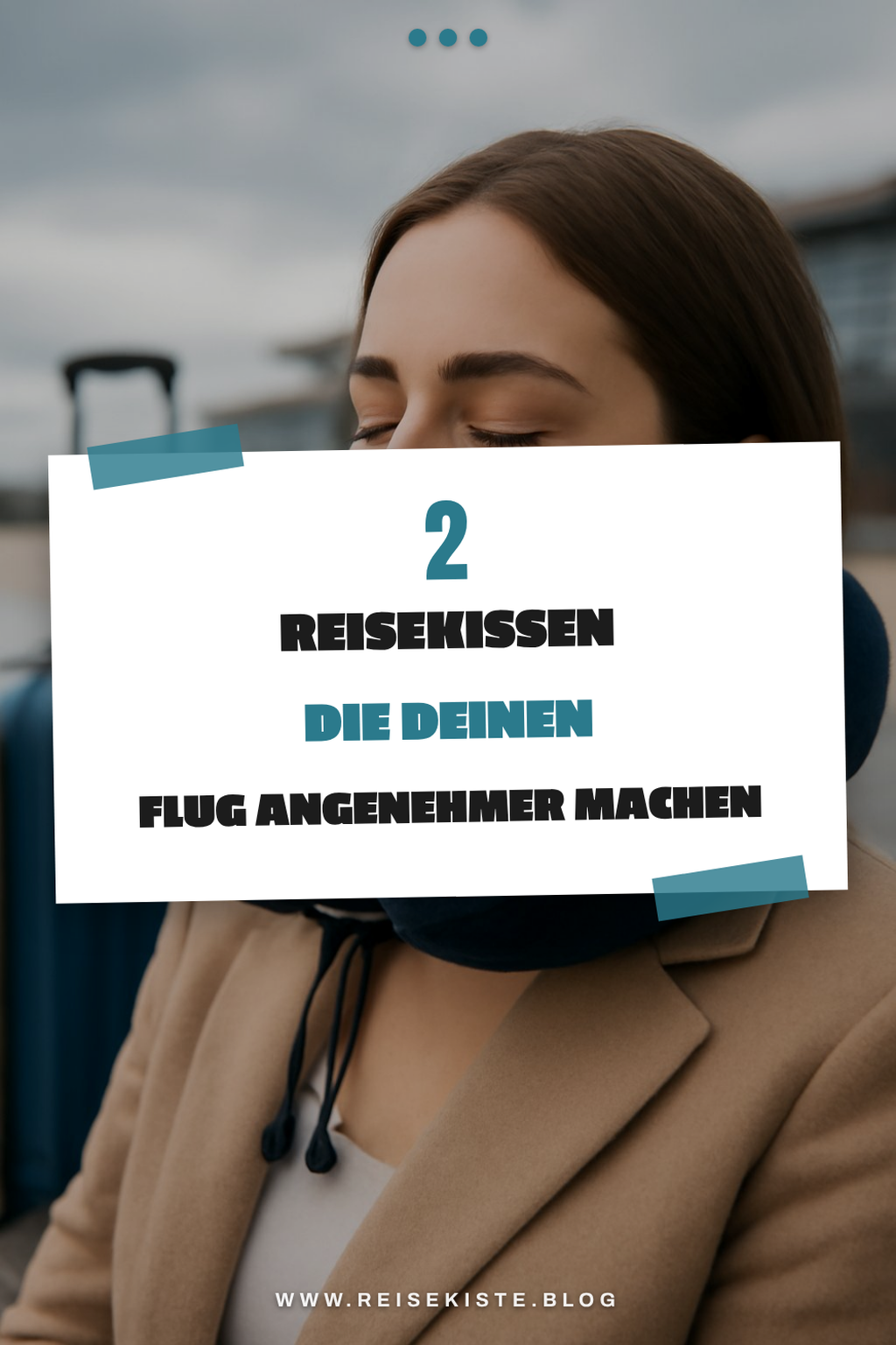 So findest du das perfekte Reisekissen für deinen Flug