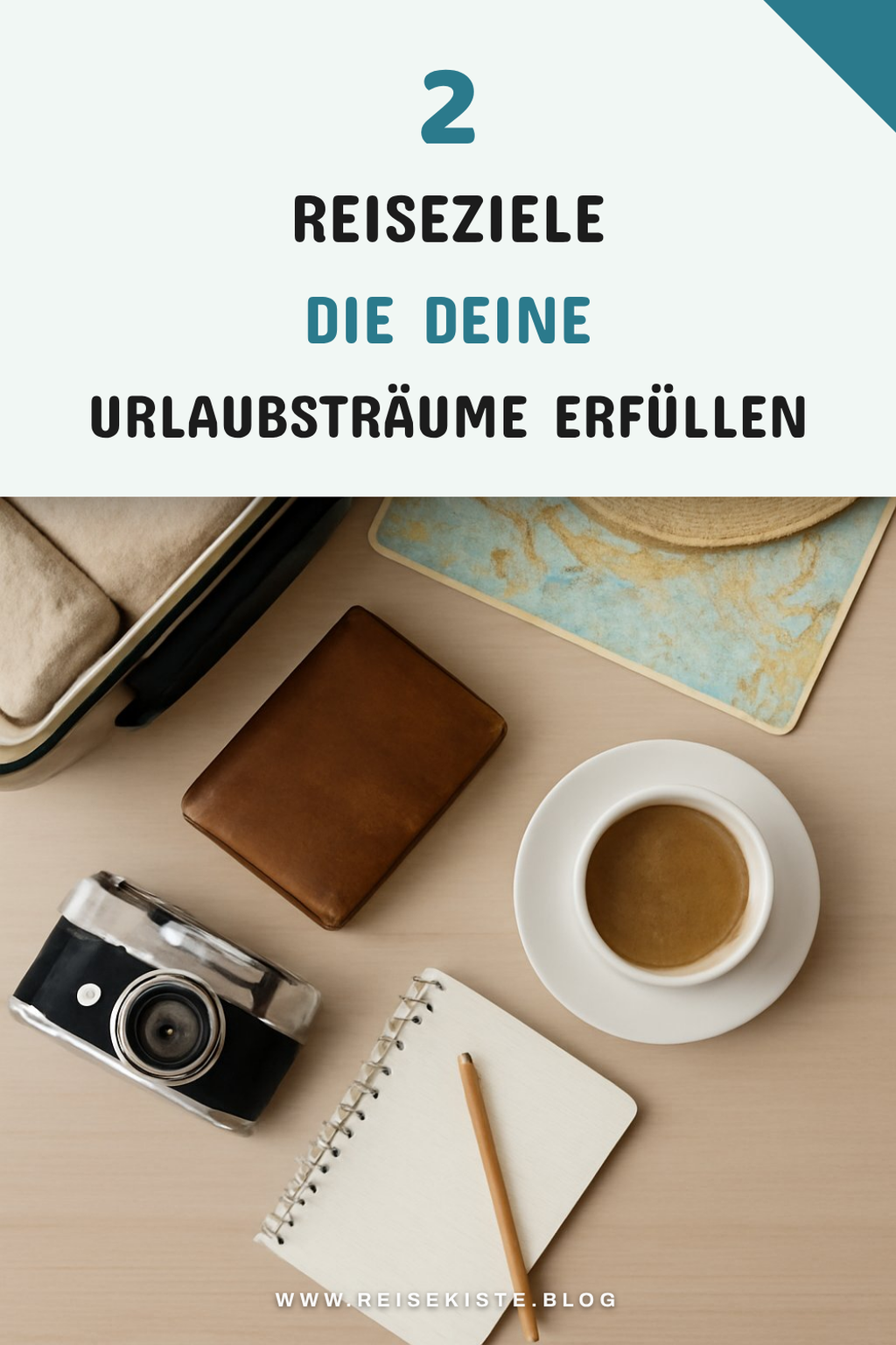 Entdecke die besten Reiseziele für deinen nächsten Urlaub