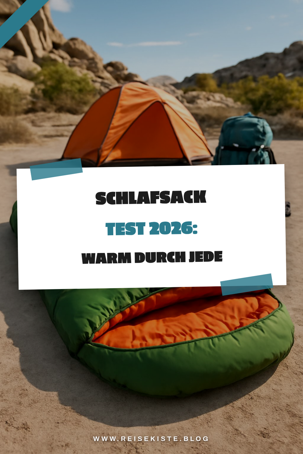 Schlafsack Test 2026: Warm durch jede Nacht
