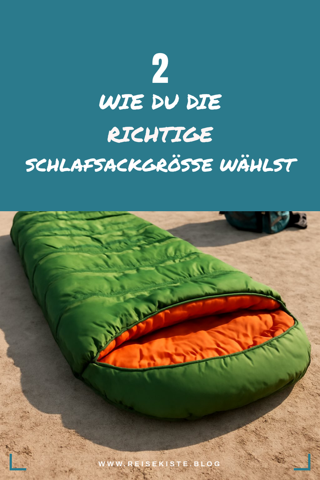 So wählst du die richtige Größe für deinen Schlafsack