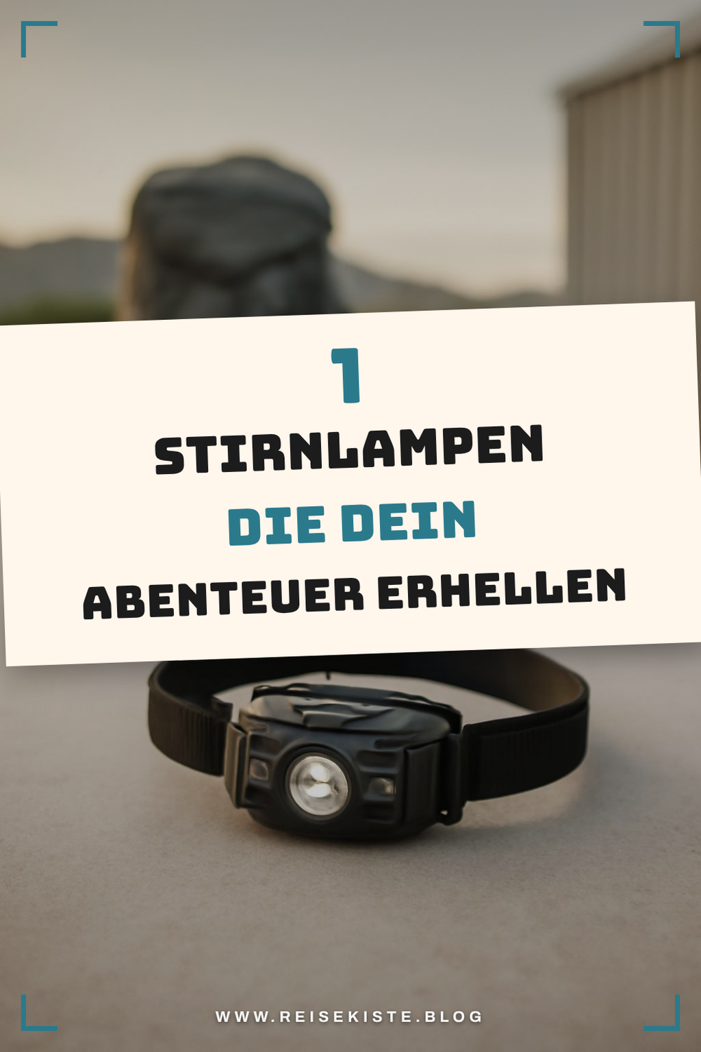 Diese 3 Stirnlampen machen jede Nacht zum Erlebnis